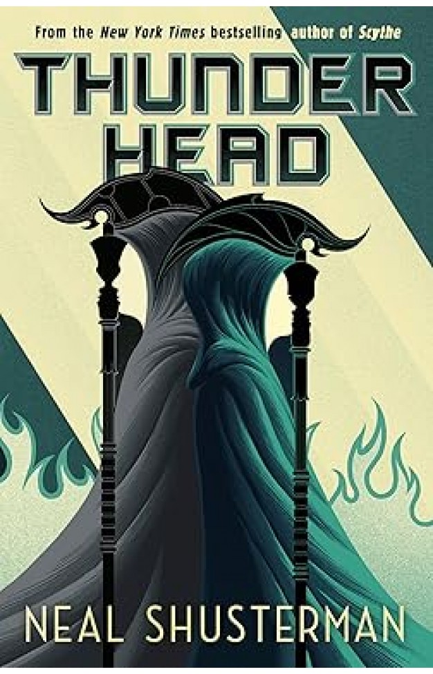 Thunderhead  Arc of a Scythe 2